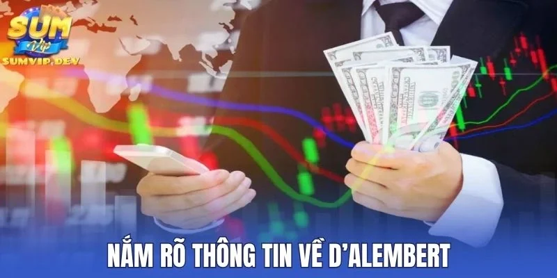 Nắm rõ thông tin về D’Alembert